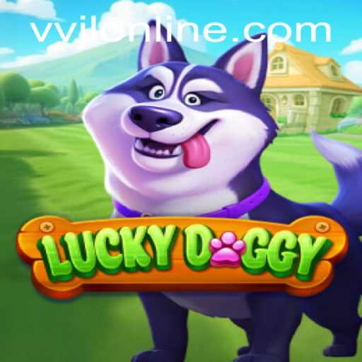 Exploring the Fascinating World of LuckyDoggy: VVJL's Latest Gaming Sensation